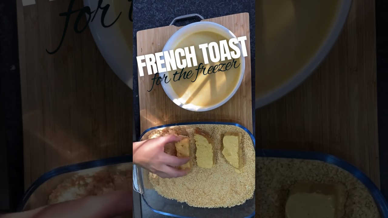 Quick and easy breakfast French toast sticks for the freezer 
