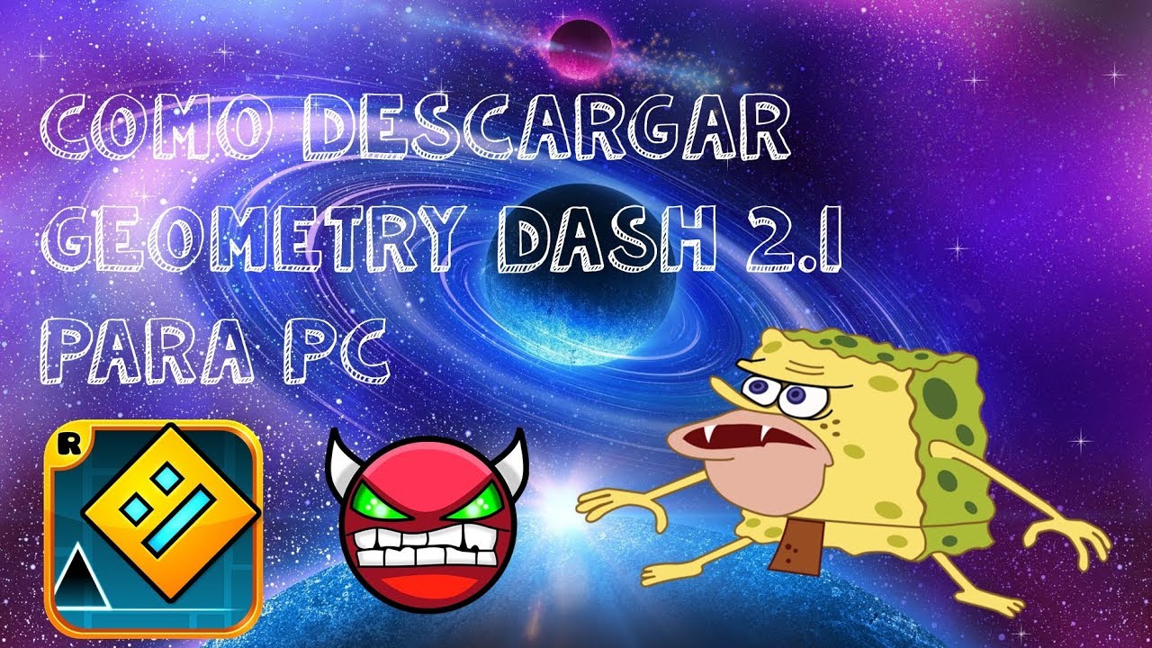 Como instalar Geometry Dash 2.1 /100 REAL YouTube