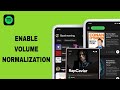 How To Enable Volume Normalization On Spotify App | Step By Step