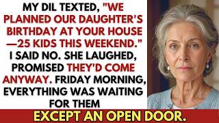 We Planned My Daughter's Birthday At Your House—25 Kids, One Weekend, My Daughter in Law Texted We Planned My Daughter's Birthday At Your House—25 Kids, One Weekend, My Daughter in Law Texted