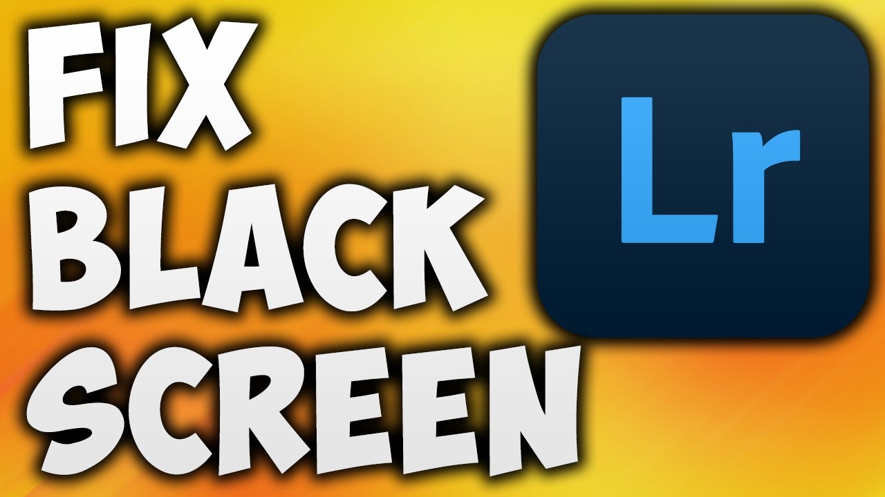 How To Fix Adobe Lightroom Black Screen in Develop Module - Solve No Image Showing in Develop Module