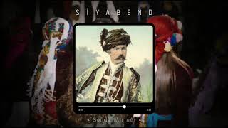 Sonda Mirinê - Siyabend
