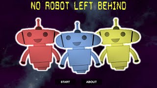 TEAMWORK | No Robot Left Behind