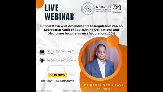 Webinar-Critical Review-Regulation 24A of SEBI(LODR)Regulations,2015 - Secretarial Audit