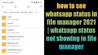 how to see whatsapp status in file manager 2021 | whatsapp status not showing in file manager screenshot 4