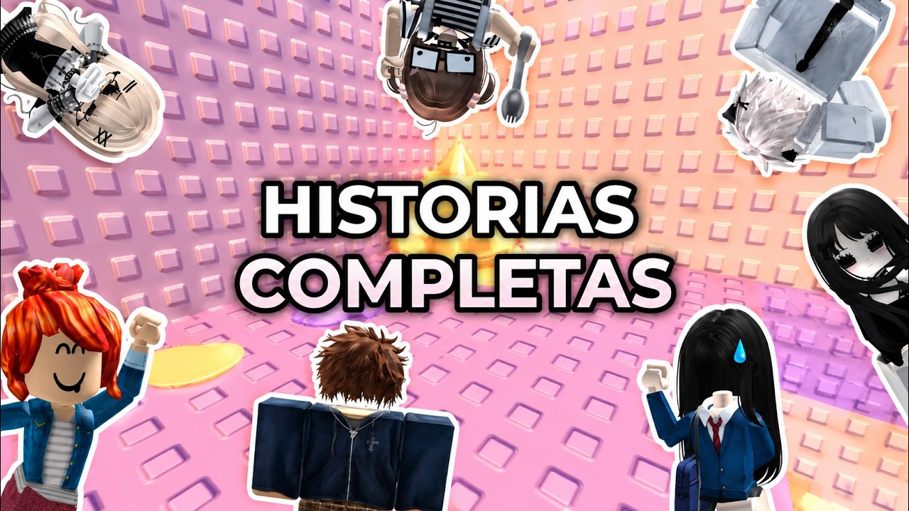 1 HORA DE HISTORIAS DE ROBLOX COMPLETAS💞