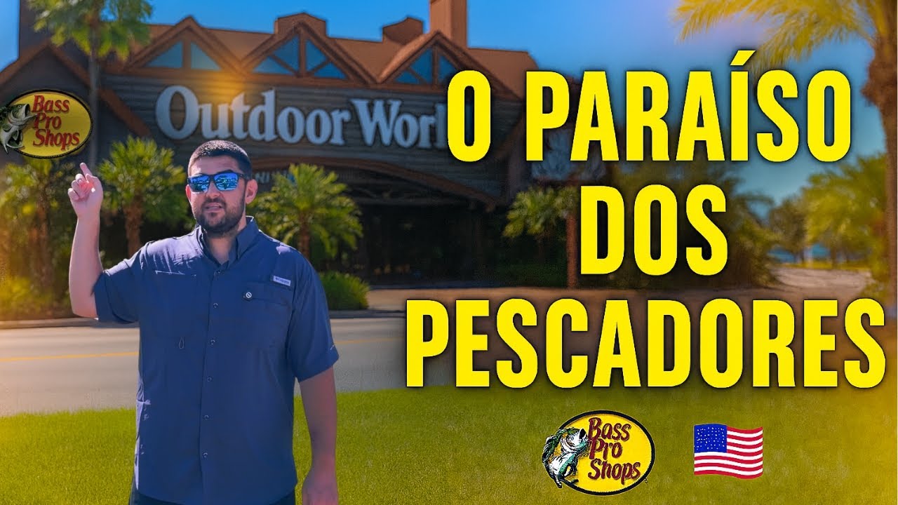 🎣 NUNCA VI NADA IGUAL! A MAIOR LOJA DE PESCA DOS EUA: Bass Pro Shops