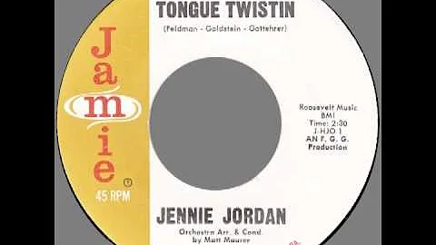 Jennie Jordan  Tongue Twistin (Jamie) 1962