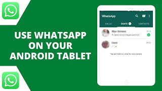 How to Use WhatsApp on Android Tablet screenshot 1