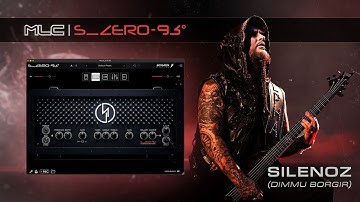 Introducing: MLC S_Zero 93 amp suite - Silenoz Signature