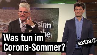 Corona: Was wird das für ein Sommer?