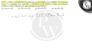 \( \mathrm{N}_{2} \mathrm{O} \) has a linear, unsymmetrical structure that may be thought of as ...