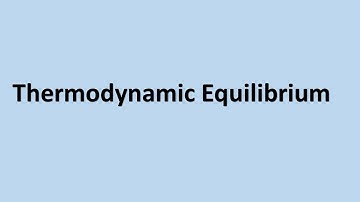 Thermodynamic Equilibrium