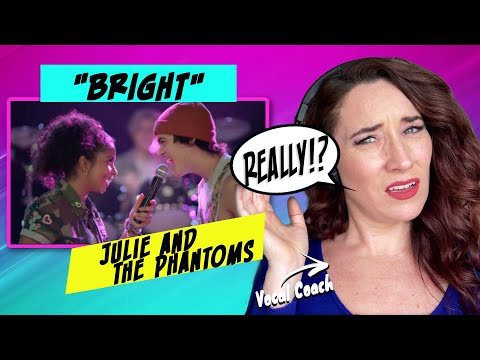 Vocal Coach Reacts Julie and the Phantoms - Bright | WOW! She was...