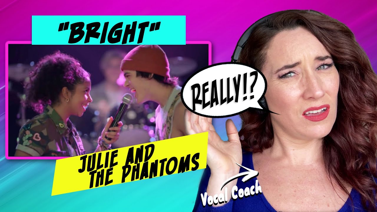 Vocal Coach Reacts Julie and the Phantoms - Bright | WOW! She was...
