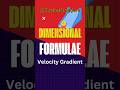 32. #Dimensional #formula of #velocity gradient. #physics #cbse #iitjee #neet #dimensions #mechanic