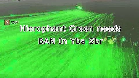 Hierophant Green needs BAN in YBA SBR because the hackers
