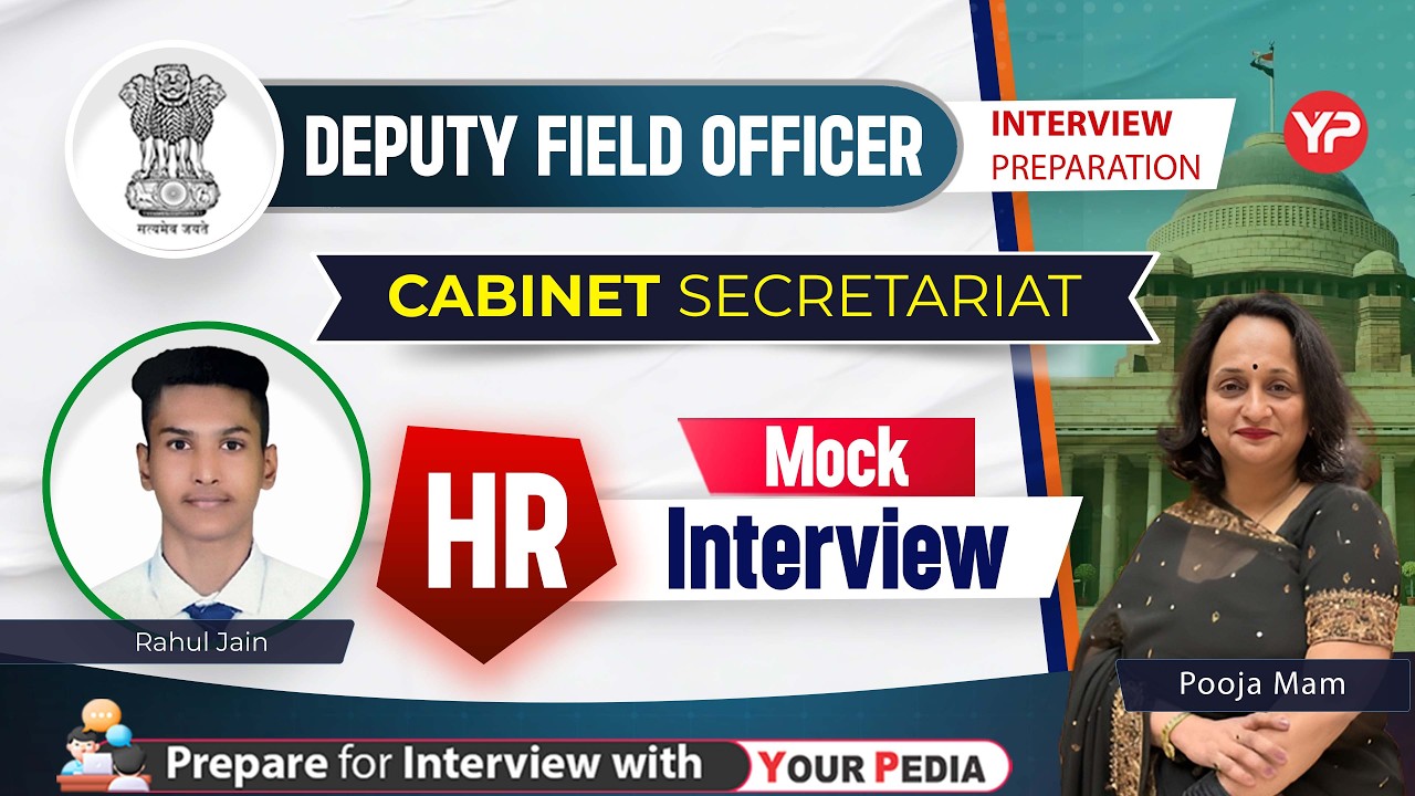 HR Mock Interview Deputy Field Officer(Cabinet Secretariat) | Prepare with YourPedia