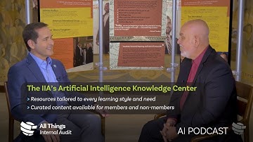 All Things Internal Audit AI Podcast: Introducing the AI Knowledge Center
