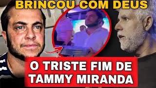 O que aconteceu com THAMMY MIRANDA? APÓS IGNORAR OS AVISOS DE DEUS O PIOR ACONTECEU