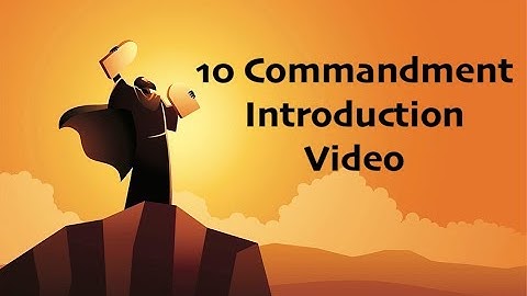 10 Commandment Introduction - Grace Lutheran Church - Catechism 2020