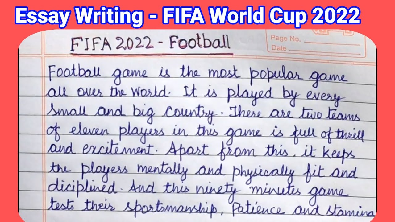 fifa world cup 2022 essay in english 300 words