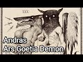 Andras the demon lord of discords and curses  the lesser key of solomon