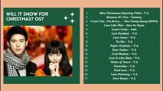 Will It Snow For Christmas? OST