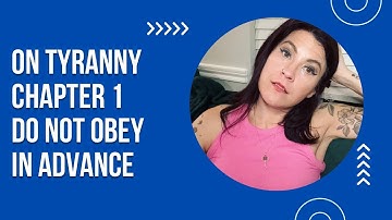 On Tyranny: Chapter 1, Do Not Obey in Advance 