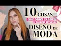 10 COSAS QUE DEBES SABER SI QUIERES ESTUDIAR DISEÑO DE MODA | Pau Chong