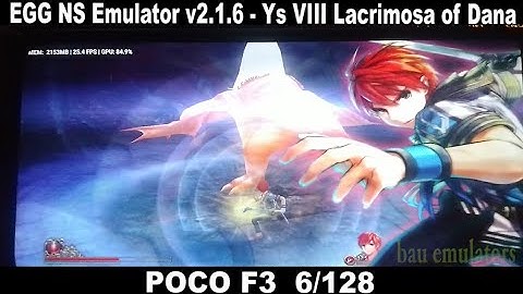 2.1.6 Ys VIII Lacrimosa of Dana EGG NS Emulator on Poco F3 6/128 - Emulator for Android