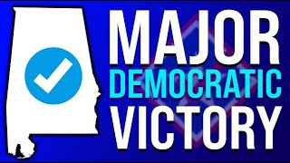 Democrats Experience Major, Surprise Win Out of Alabama