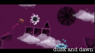 dusk and dawn [Full Layout]