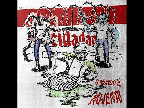 Cidadão — Cidadão - O Mundo É Nojento [7" EP]
