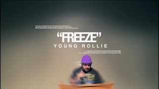 FREEZE x YOUNG ROLLIE (OFFICIAL VIDEO)