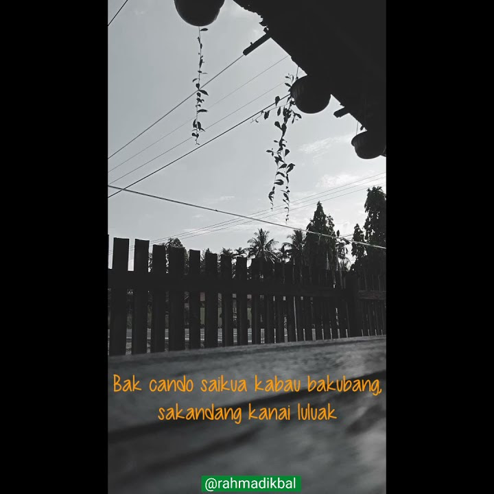 Story wa minang 30 detik #2