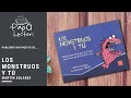 Hablemos un poquito de... Los monstruos y tú