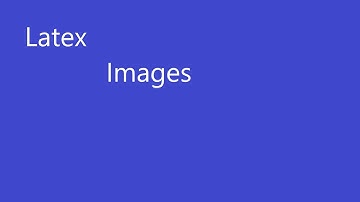 Latex Tutorial 4:  Adding Images, Captions, Labels and Referencing
