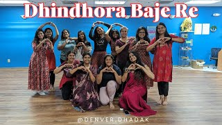 Dhindhora Baje Re | Rocky Aur Rani Kii Prem Kahaani | Denver Dhadak