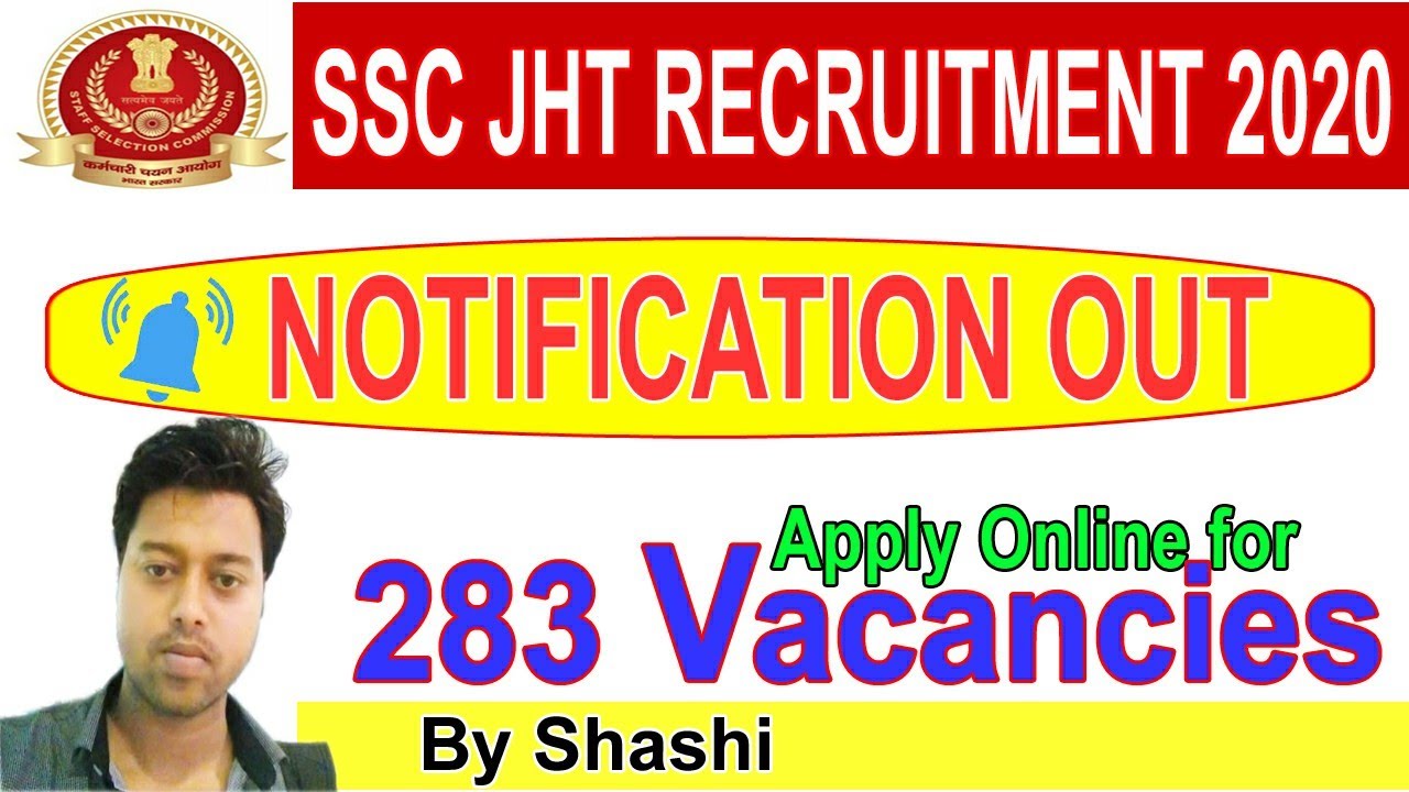 SSC JHT, JT, SHT OFFICIAL RECRUITMENT 2020 OUT