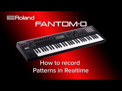 Roland FANTOM-O - How to record Patterns in Realtime