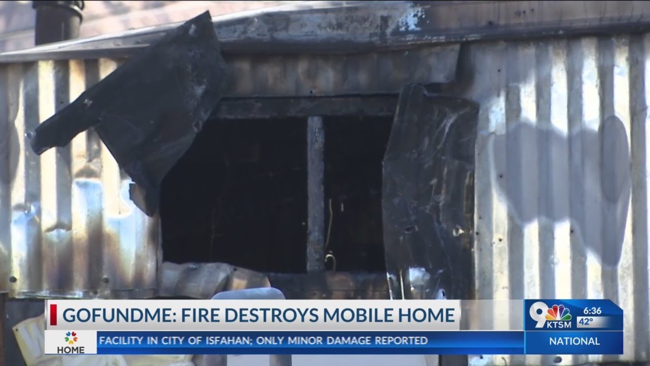 GoFundMe: Fire Destroys Mobile Home - YouTube