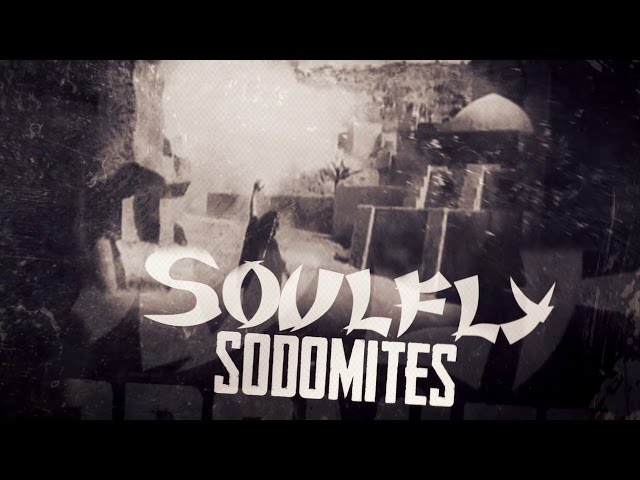 Soulfly - Sodomites