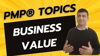 Unlocking Business Value: What Every Project Manager Needs to Know