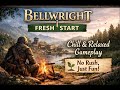 🌿 Bellwright Fresh Start | Maiden Voyage Update