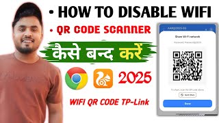 Your Wifi Security Is at Risk ⚠️ Wifi Ka Scanner Kaise Band Kare how to disable wifi qr code 2025 screenshot 1