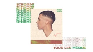 Stromae - Tous Les Mêmes (U-GO-BOY Remix) Resimi