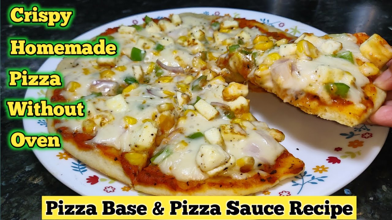 Pizza | Pizza Without Oven | Pizza Base Recipe | Pizza Sauce Recipe