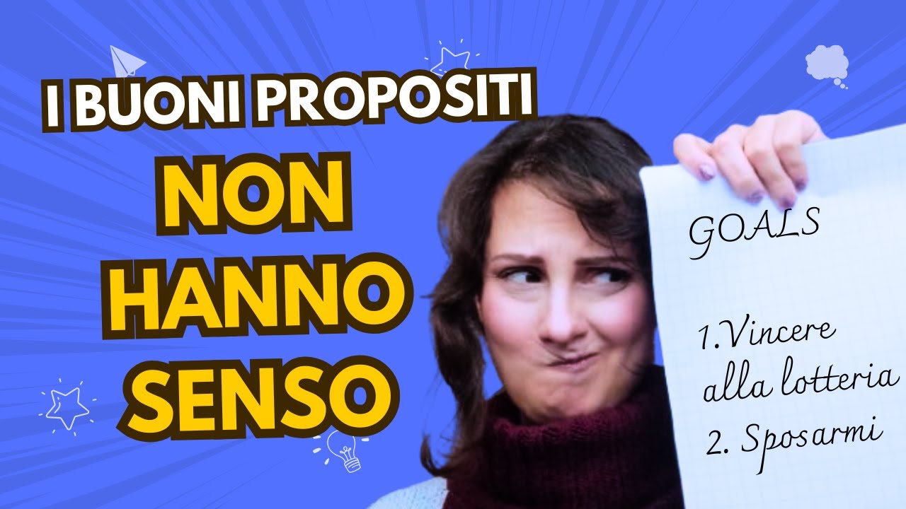 LISTA DEI BUONI PROPOSITI - Ecco cosa sbagli davvero!