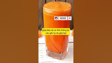 Điều gì xảy ra khi bạn uống nước ép cà rốt mỗi ngày? | Tuấn Thầy Thuốc